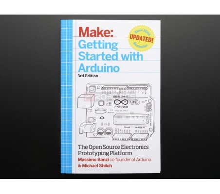 Getting Started with Arduino By Massimo Banzi - 3rd Edition Adafruit